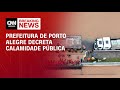 Prefeitura de porto alegre decreta calamidade pblica  cnn prime time