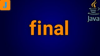 Final Keyword In Java