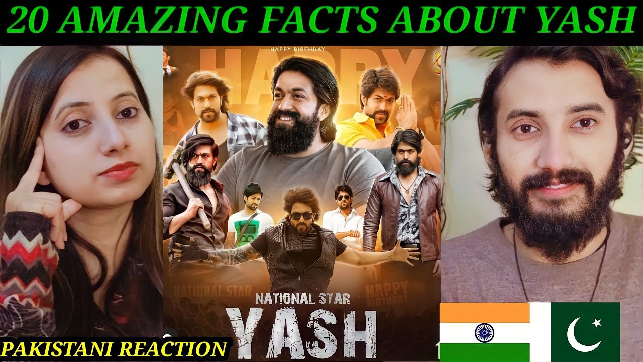 Pakistani Reacts to 20 Amazing facts About Yash
