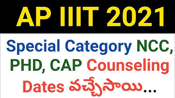 ap iiit 2021 special category counseling dates in December im telugu