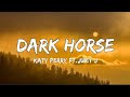 Katy Perry - Dark Horse (Lyrics) ft. Juicy J