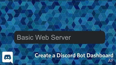 Basic Web Server - Discord Bot Dashboard #1