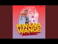 Mwana Wange