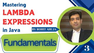 Fundamentals of Lambda Expressions and Functional Interfaces