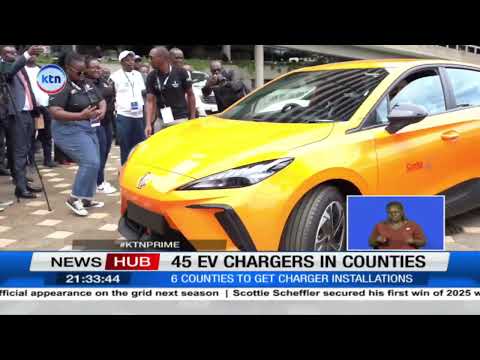 Kenya Power to install electric vehicle chargers across six counties
