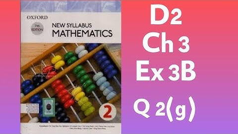 New Syllabus Mathematics D2, Ch:3, Ex 3B: Factorization of Quadratic Expressions, q 2(g)