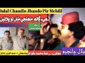 Jalal Chandio Jhando Peer Mehfil He Galeh Muhinji Mataan Tu Bhulain Jalal Chandio Jhando Peer Mehfil He Galeh Muhinji Mataan Tu Bhulain