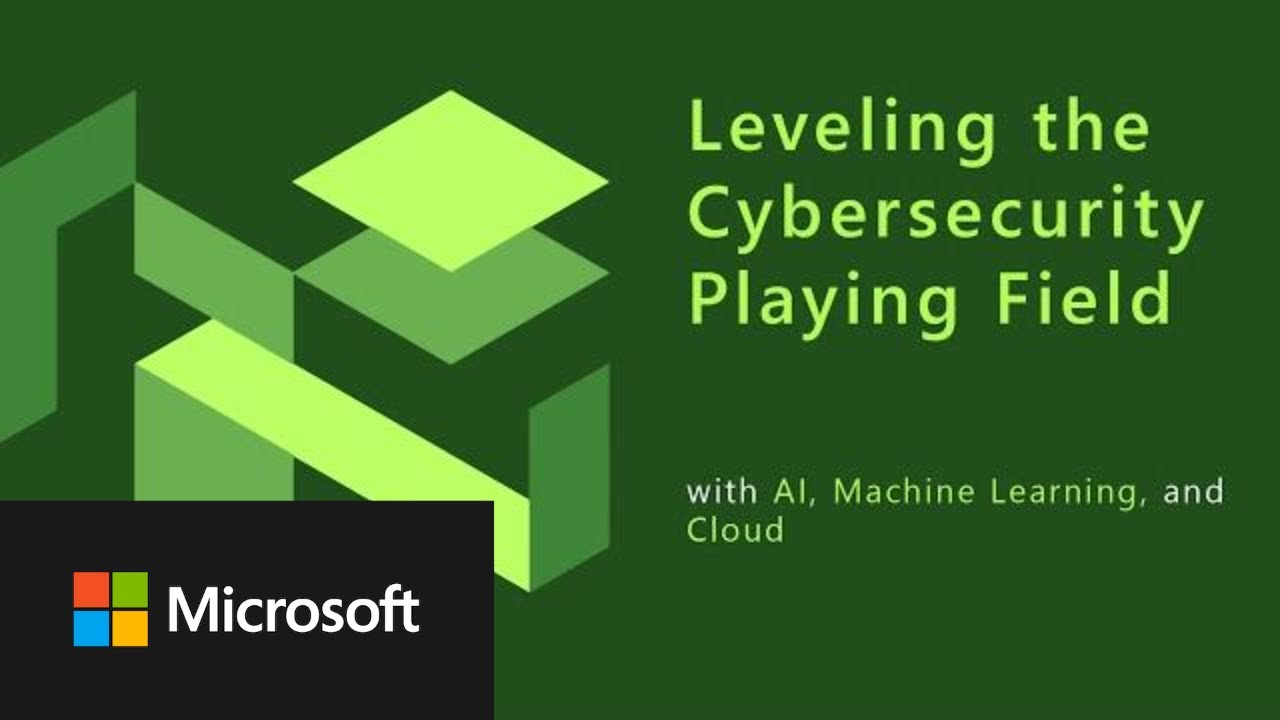 Leveling the Cybersecurity Playing Field with AI, Machine Learning and Cloud - Part 1/3