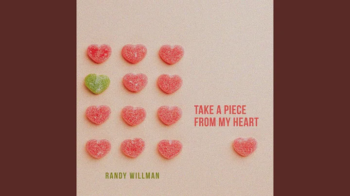 Take A Piece From My Heart
