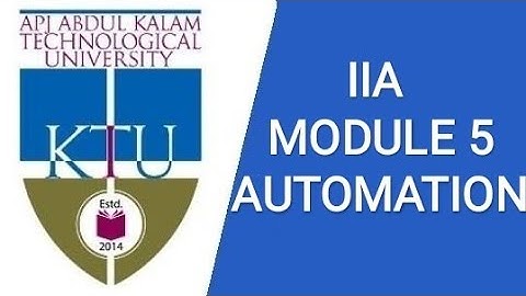 Automation, EE404, INDUSTRIAL INSTRUMENTATION AND AUTOMATION, #KTU, MODULE 5