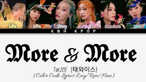[163] How Would SECRET NUMBER 시크릿넘버  Sing More And More by Twice + Color Coded