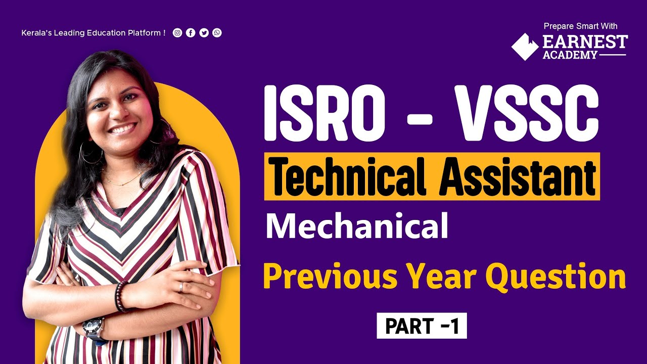 ISRO TECHNICAL ASSISTANT | VSSC | MECHANICAL |  PREVIOUS YEAR QUESTIONS DISCUSSION | PART 01