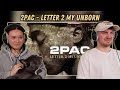 2Pac - Letter 2 My Unborn | Reaction π¬