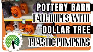 Details Pottery Barn Dupes with Dollar Tree Plastic Pumpkins News