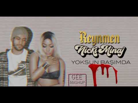 Reynmen ft Nicki Minaj-Yoksun Basimda