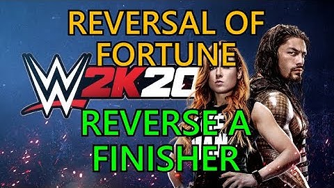 WWE 2K20: Reversal Of Fortune Trophy Guide