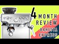 FOUR MONTH REVIEW of Breville Barista Express | My Top Likes and Dislikes of this Espresso Machine