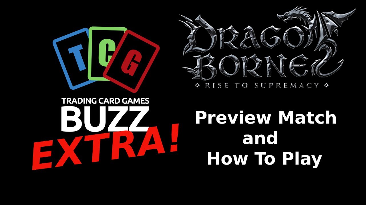 Dragoborne Rise To Supremacy Preview Deck Match And How To Play YouTube