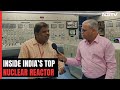 Ndtv gets rare access to indias unique breeder nuclear reactors