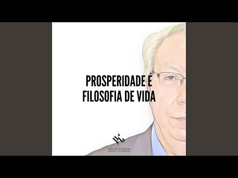 Prosperidade É Filosofia