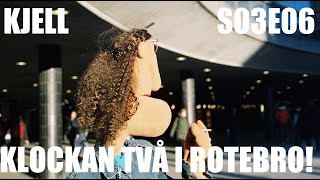 Kjell S03E06 - Klockan två i Rotebro