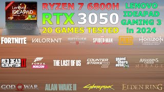 Lenovo IdeaPad Gaming 3 : Ryzen 7 6800H RTX 3050 - Test in 20 Games