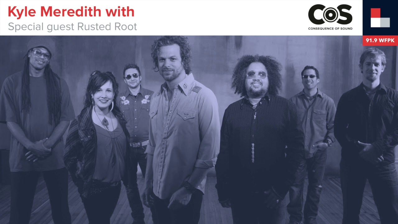 Kyle Meredith With Rusted Root Interview Podcast Consequence Of Sound