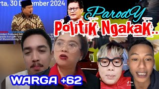 PARODI POLITIK NGAKAK