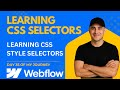 CSS Selectors Basics - Day 35 of My Webflow Journey