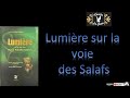 Lumire sur la voie des salafs