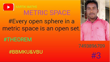 #Every open sphere in a metric space in an open set.|Kartik maths| (METRIC SPACE)