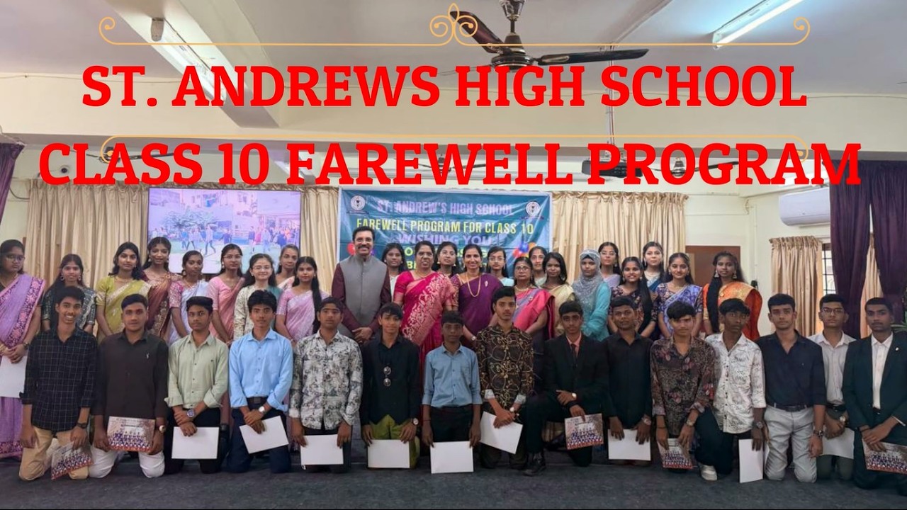 St. Andrews High School, Begumpet | Class X Farewell Program - YouTube