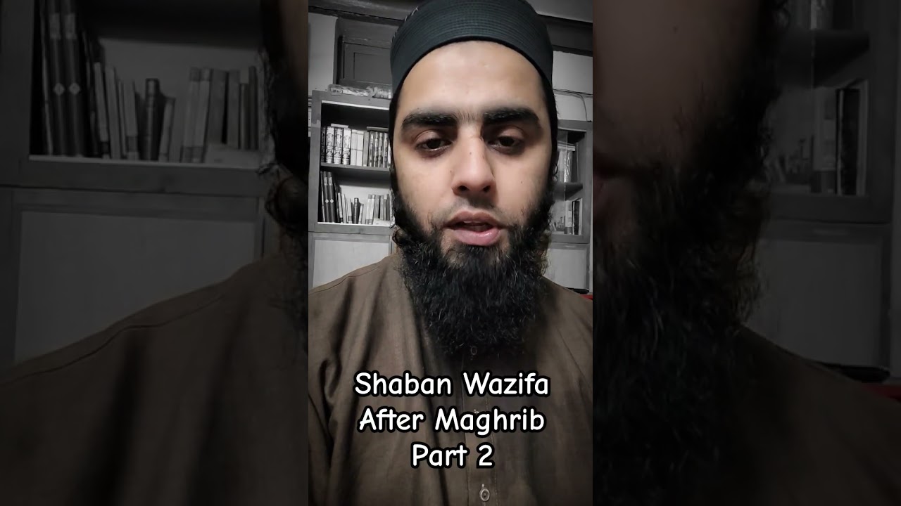 Shaban Men Maghrib K Bad Har Hajat K Lie Wazifa | Part 2 #Shaban #Wazifa #Hajat