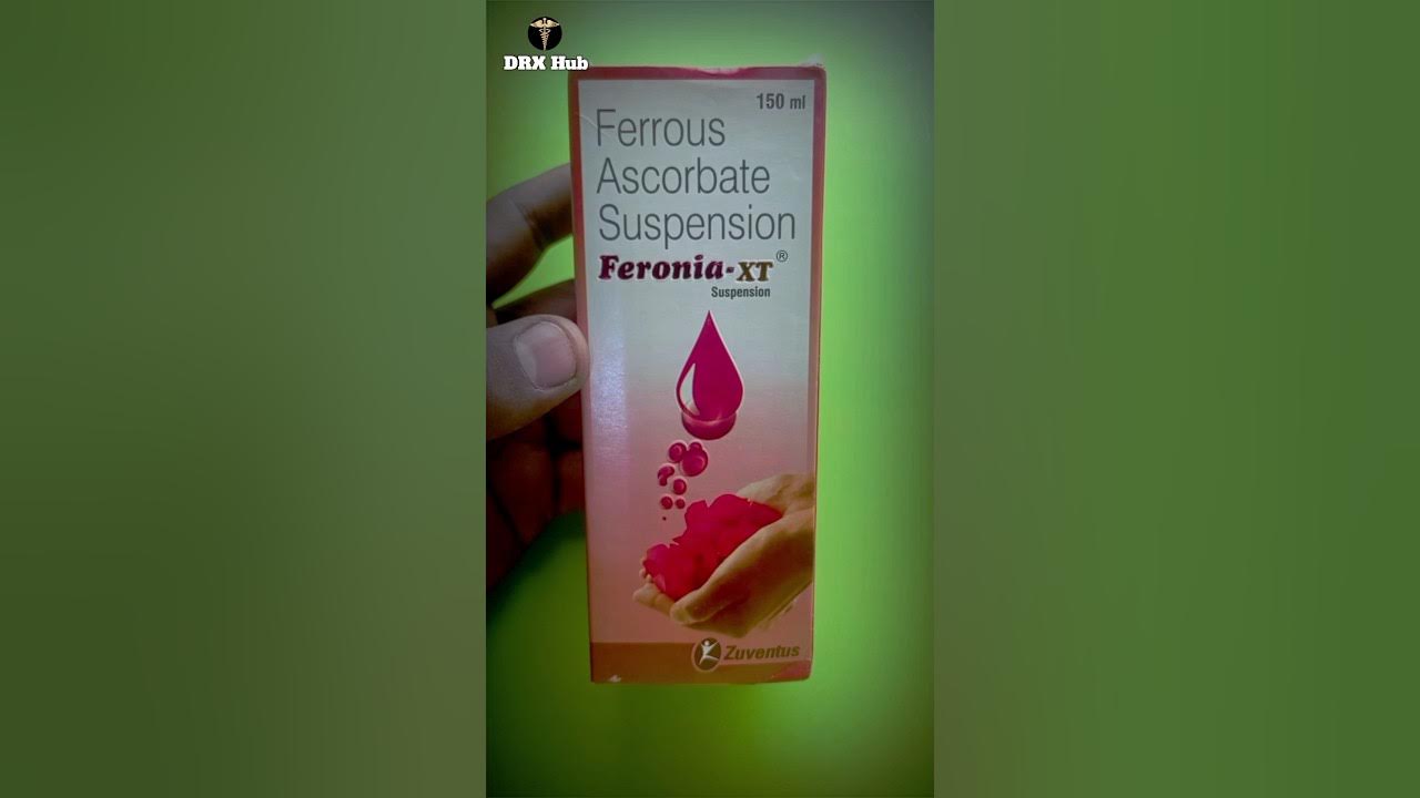 Feronia XT Suspension Review Ferrous Ascorbate Suspension Uses Dosage & Side effects 