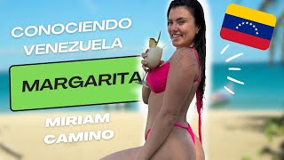 Conociendo VENEZUELA con Miriam Camino - Isla Margarita