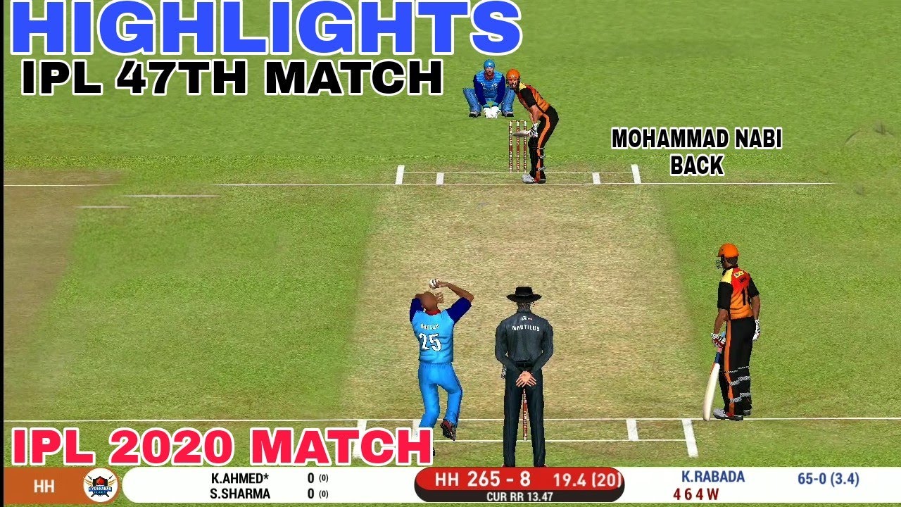 October 27 IPL 2020 Srh vs Dc Ipl 47th Match Highlights 2020 Real Cricket 20 Gameplay
