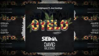 Sunlightsquare Ft Jose Casadiego - Oyelo (Seima & David Iglesias Remix)