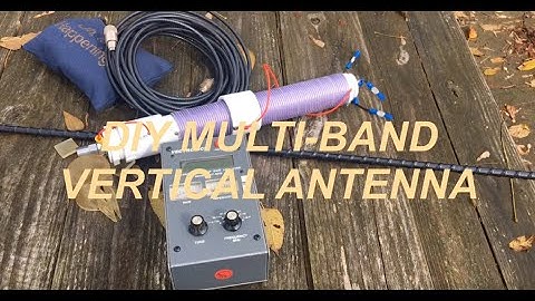 DIY Multi band Vertical HF Antenna