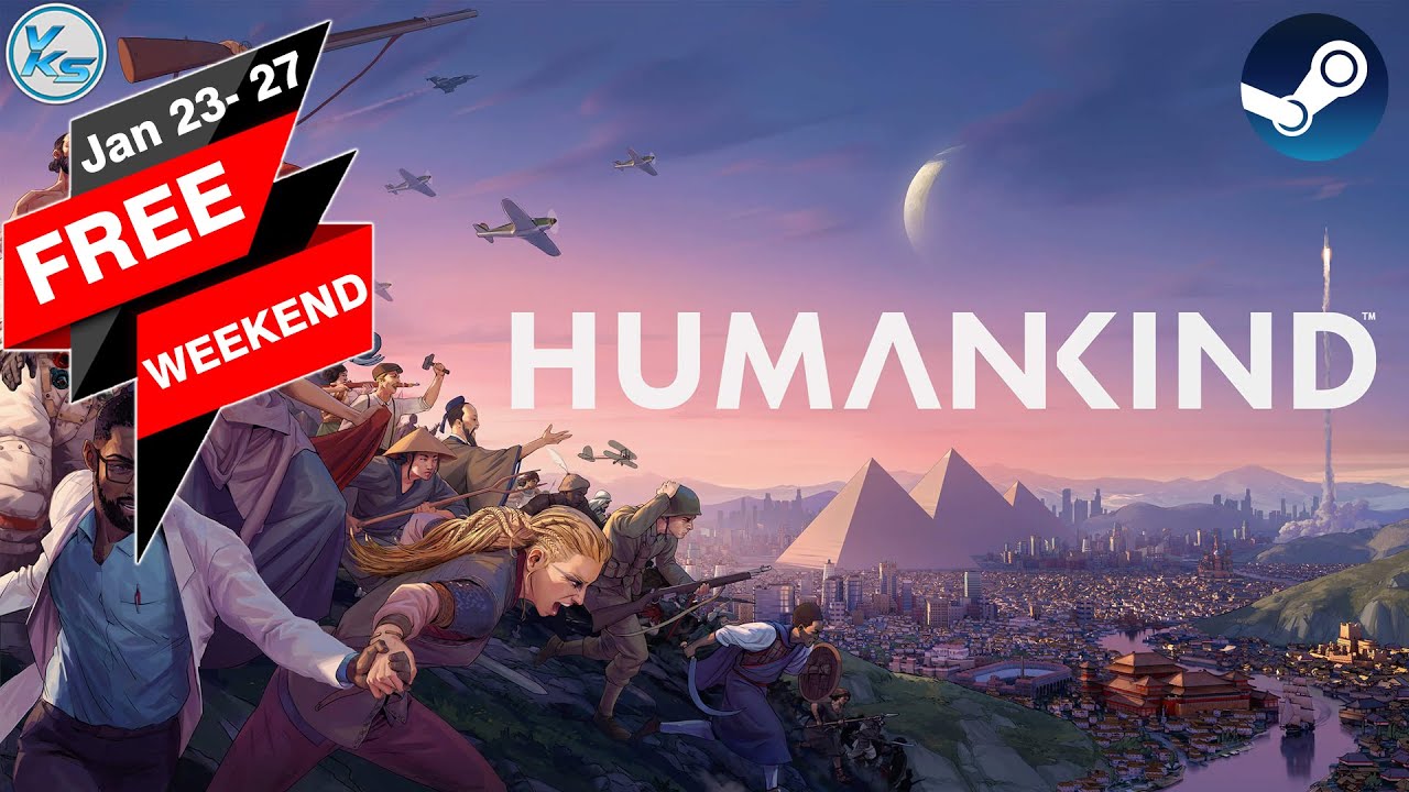 🔥 HUMANKIND FREE WEEKEND is Here 😱 Download & Play Now!!