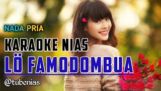 Karaoke Nias Lo Famodombua | Lagu Nias Irege Tamat Sekola Lirik HD