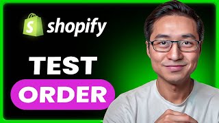 How to Test Order in Shopify (Step-by-Step)