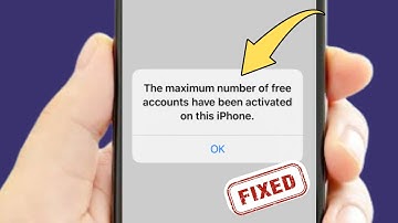 How to Fix Maximum Number of Accounts Have Been Activated on this iPhone