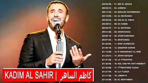 The Very Best Of Kadim Al Saher