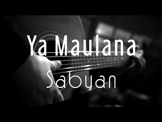 Ya Maulana - Sabyan ( Acoustic Karaoke ) class=