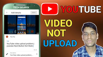 YouTube video upload problem | YouTube video upload kar raha hun to next button Kam nahin kar raha