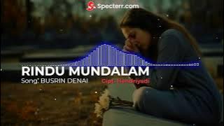 RINDU MUNDALAM - Lagu Kerinci Versi Slow Rock _Busrin Denai
