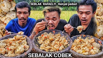 SEBLAK COBEK RAFAEL + SAMBAL BADAI JELETOT MOLOTOT!