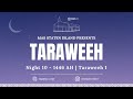 Ramadan Night 10 | Taraweeh 1 | MAS Staten Island Center