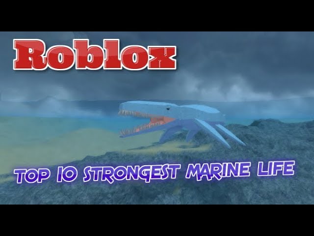 Dinosaur Simulator Top 10 Strongest Marine Life Youtube - dinosaur simulator semi aquatic dinosaurs roblox