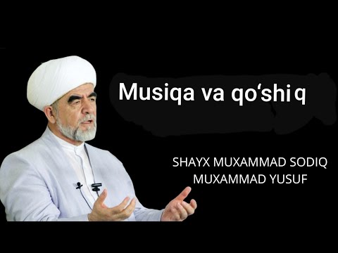 Qo‘shiq va musiqa hukmi |Shayx Muhammad Sodiq Muhammad Yusuf @islomuz